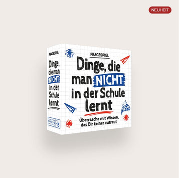 Dinge, die man nicht in der Schule lernt
